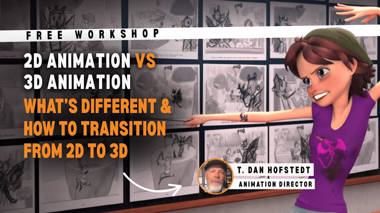 Free Workshop: 2D Animation vs 3D Animation - What's Different & How to Transition from 2D to 3D
