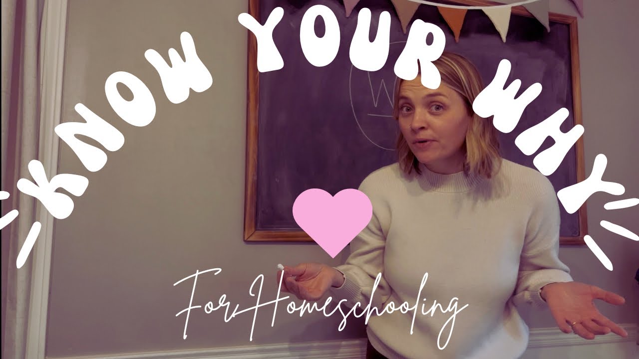 Knowing Your “Why” When Choosing To Homeschool
