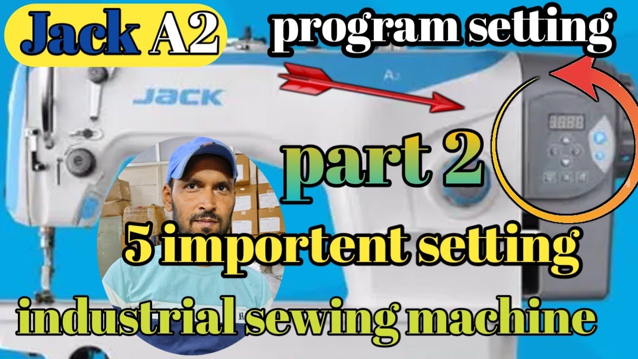 Jack A2 Sewing Machine importent setting kaike Karen #industrial #Sewing #Machine #inhindi