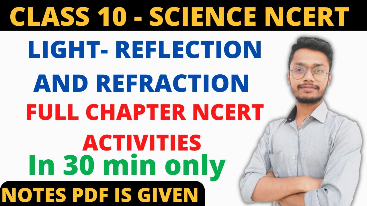 Light Reflection and Refraction full Ncert Activities Solutions Class 10 Science cbse