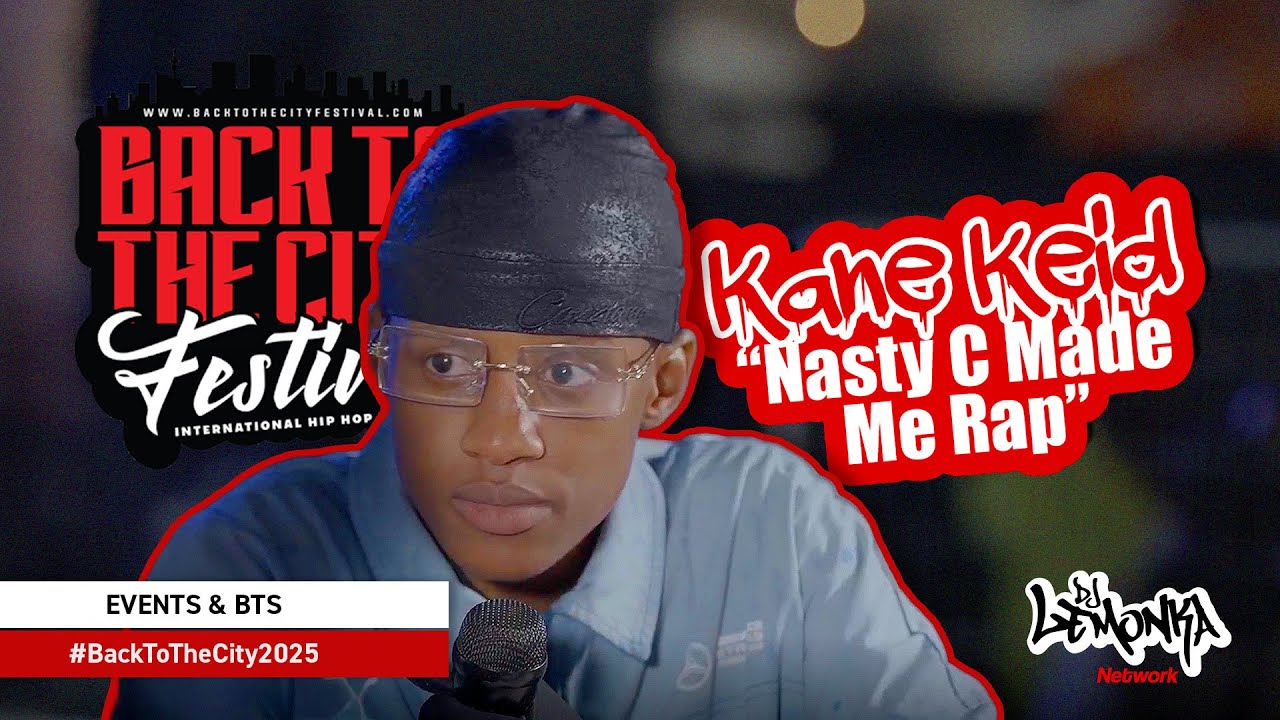 Kane Keid on Nasty C, Viral Moments & Keeping SA Hip-Hop Alive | BTTC 2025 Exclusive | DJLN Events