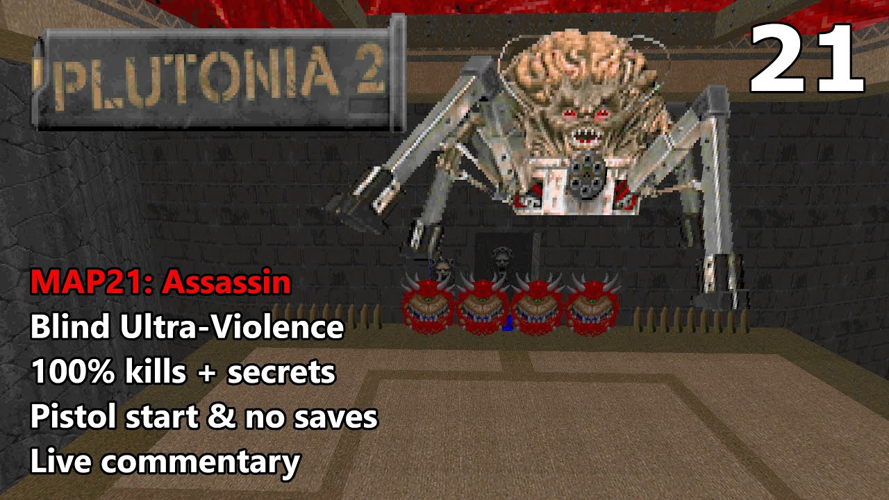Plutonia 2 - MAP21: Assassin - Blind Ultra-Violence 100%