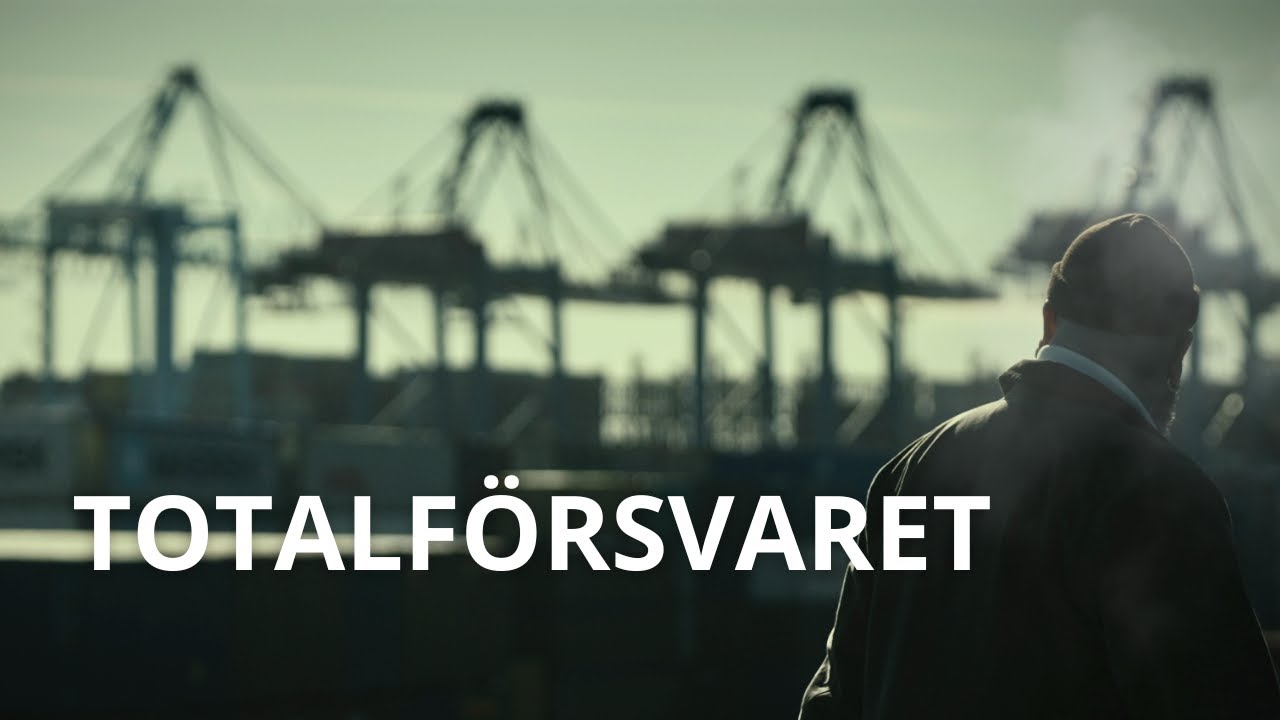 Försvaret av Sverige - Totalförsvaret