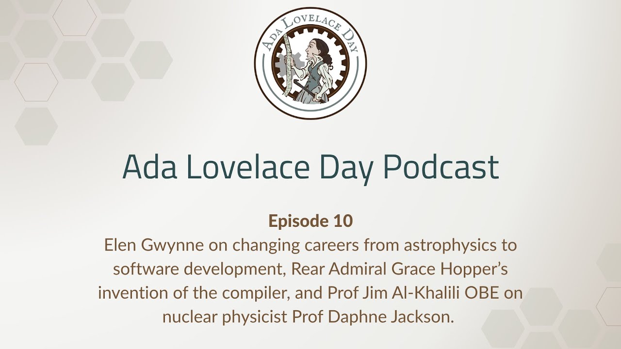 Ada Lovelace Day Podcast, Episode 10
