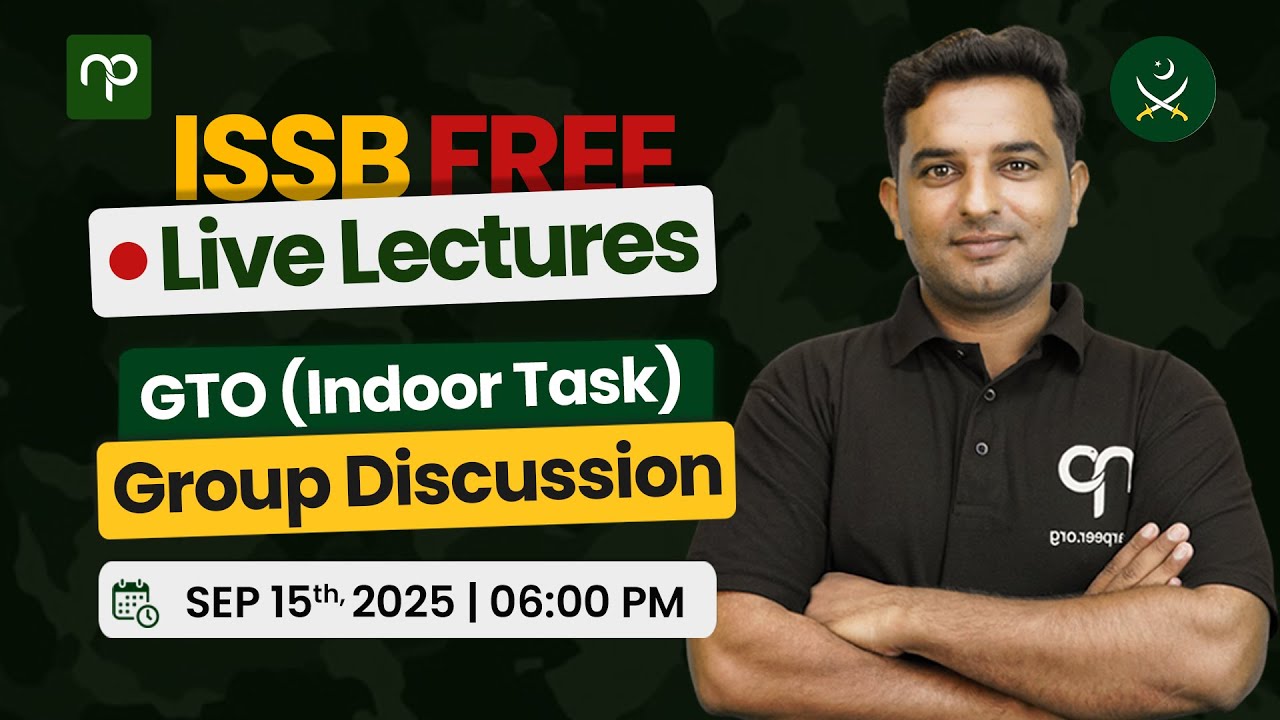 ISSB Lecture #10 | GTO (Indoor Task) | Group Discussion