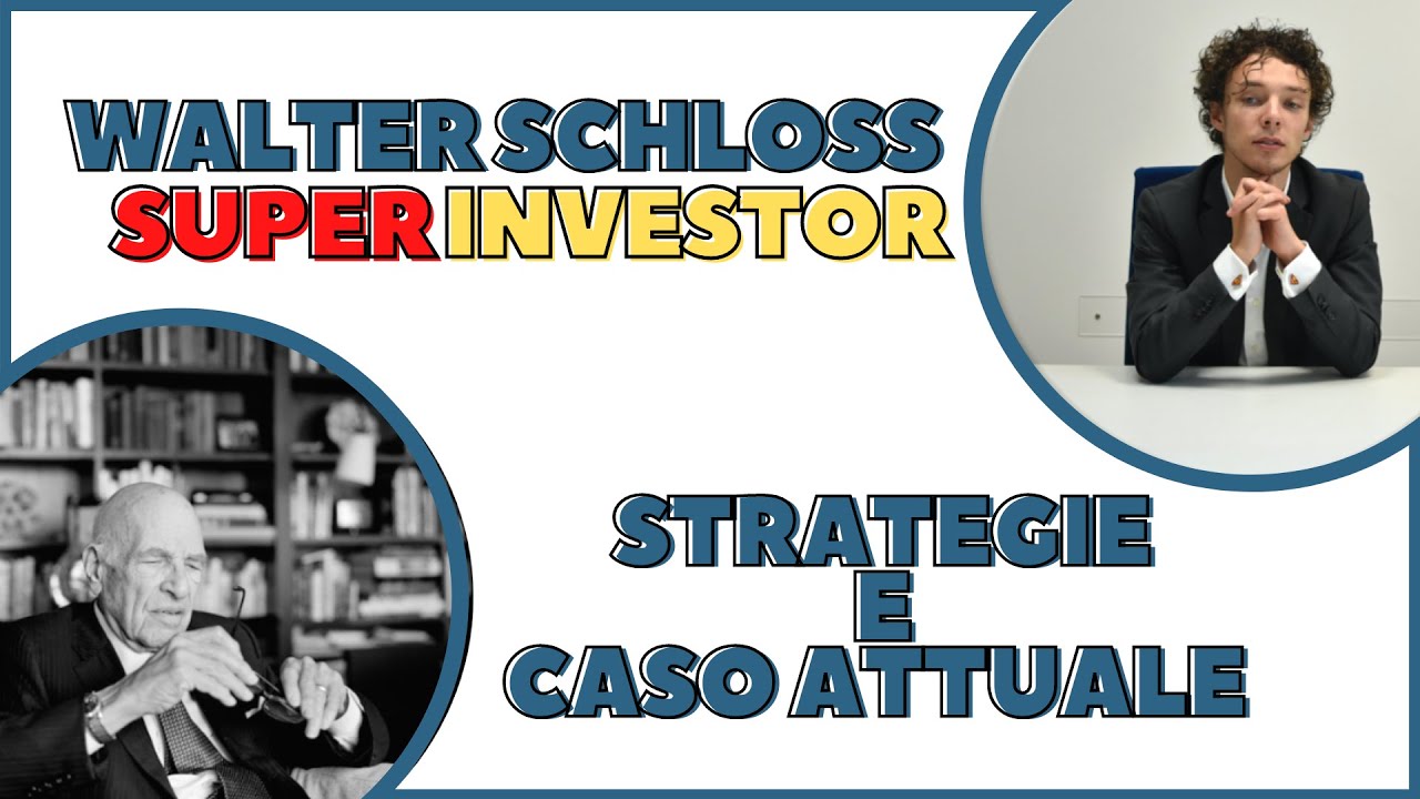 Investire come Walter Schloss - CASO REALE