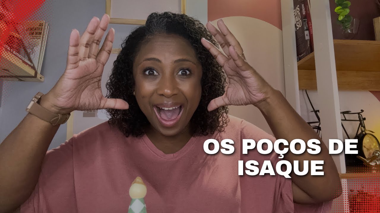 Os Poços de Isaque