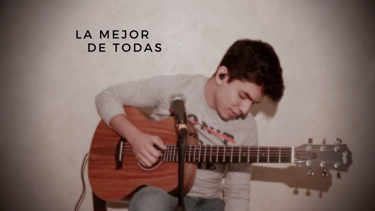 Lucho Aguilera - La Mejor de Todas (COVER)