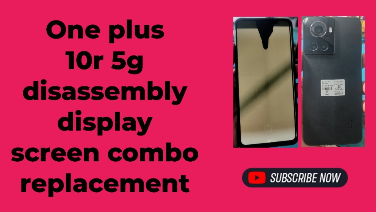 one plus 10r 5g disassembly display screen combo replacement