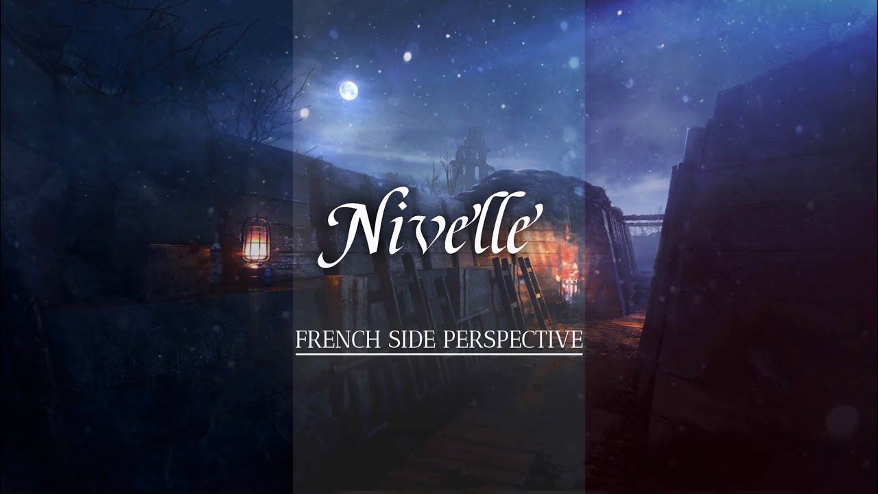 Battlefield 1 - The Nivelle offensive - WW1 French side perspective - No HUD [ Map immersion ]