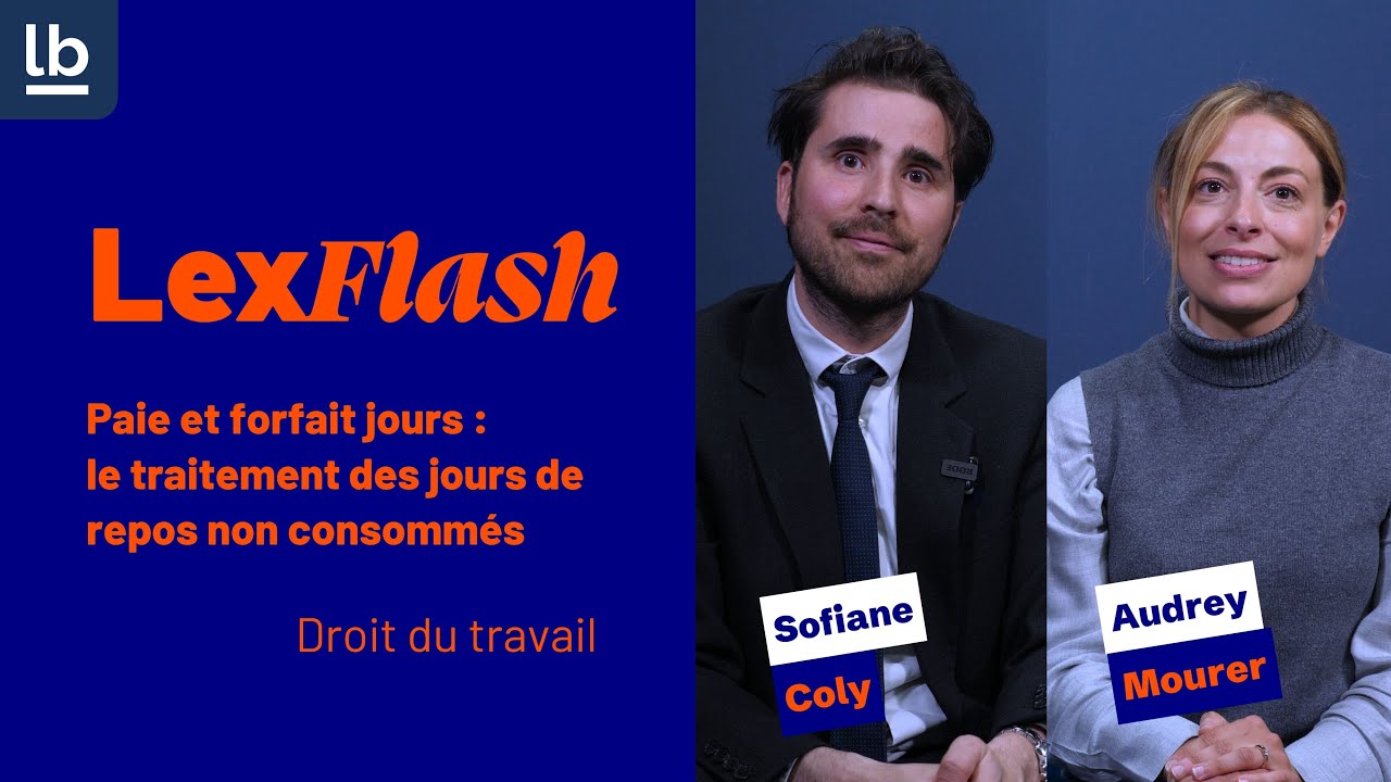 LexFlash - Valorisation des jours de repos : le flou du forfait jours