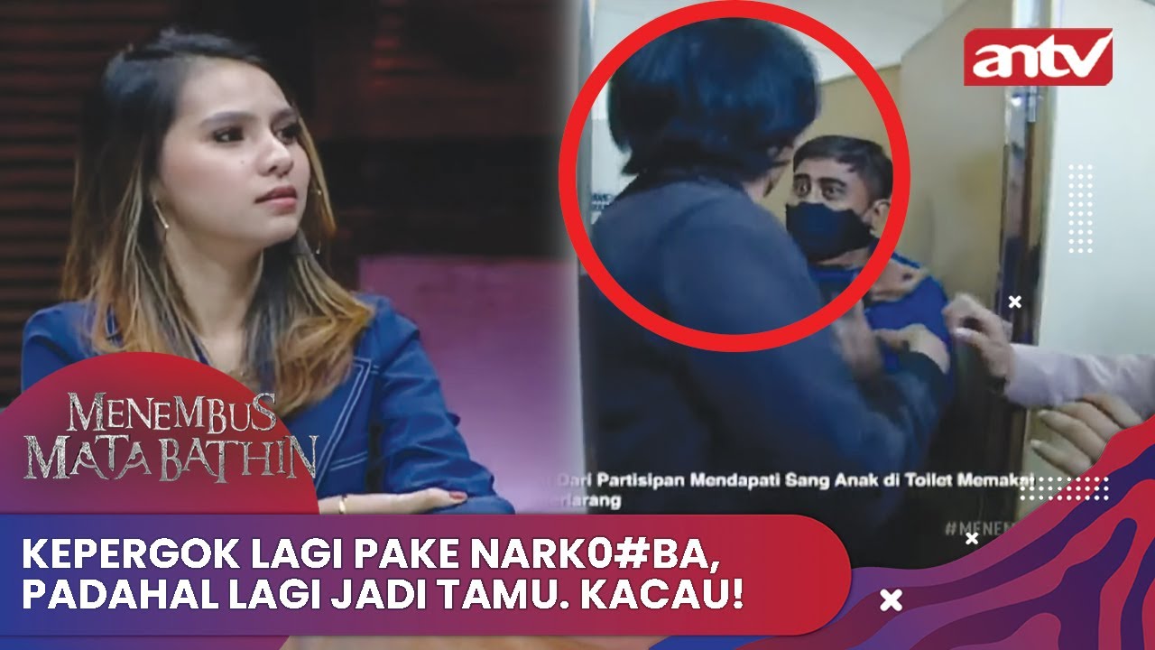 Kepergok Lagi Pake Nark0#ba, Padahal Lagi Jadi Tamu | Menembus Mata Batin ANTV Eps 262 FULL