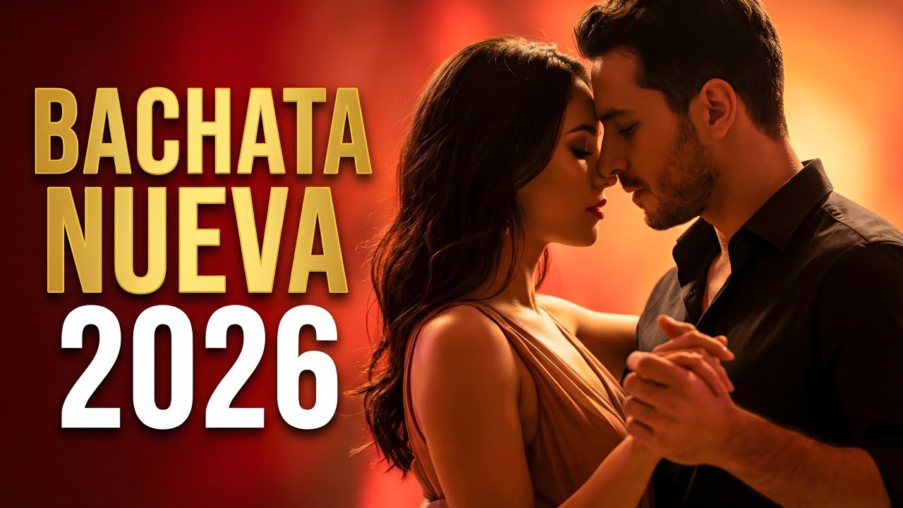 Bachata Mix 2026 Top Románticas | Ritmo del Corazón