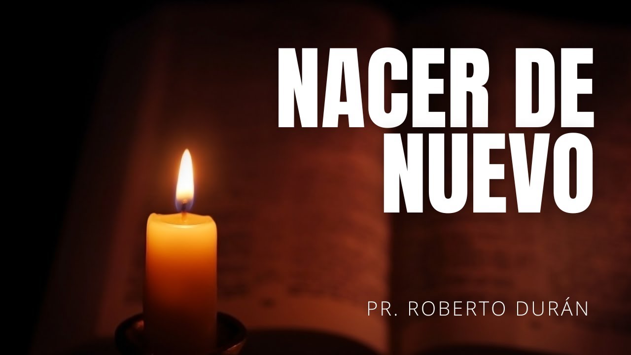 Nacer de nuevo
