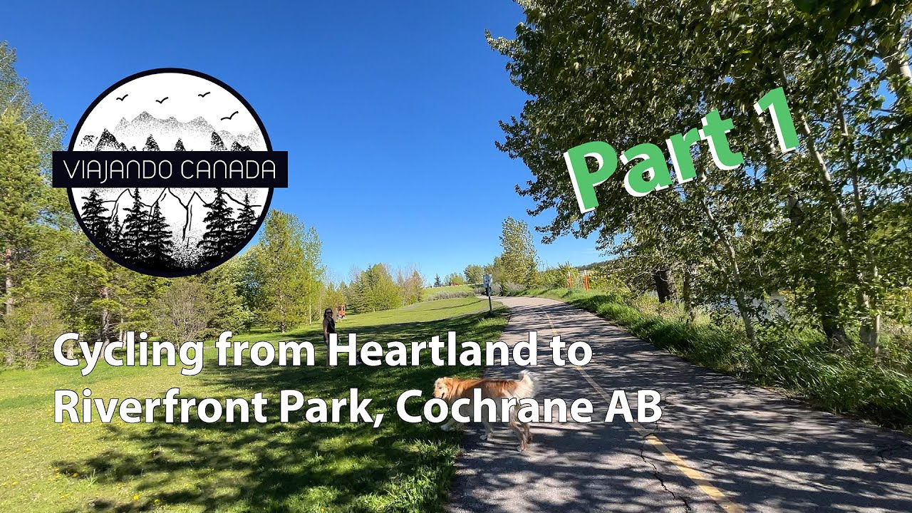 Must-See Bike Paths in Cochrane, AB, Canada! A Cycling Journey: Part 1
