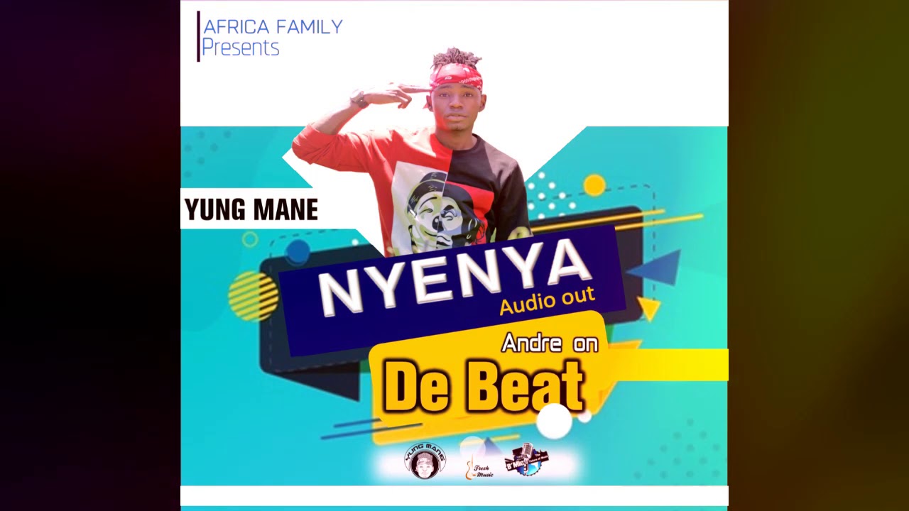 NYENYA  by YUNG MANE - Andre on the Beat- (Official Audio)2019 Full Hd Audio.