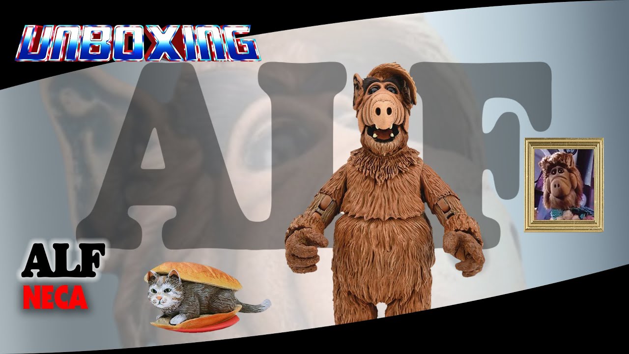 ALF | NECA | Unboxing