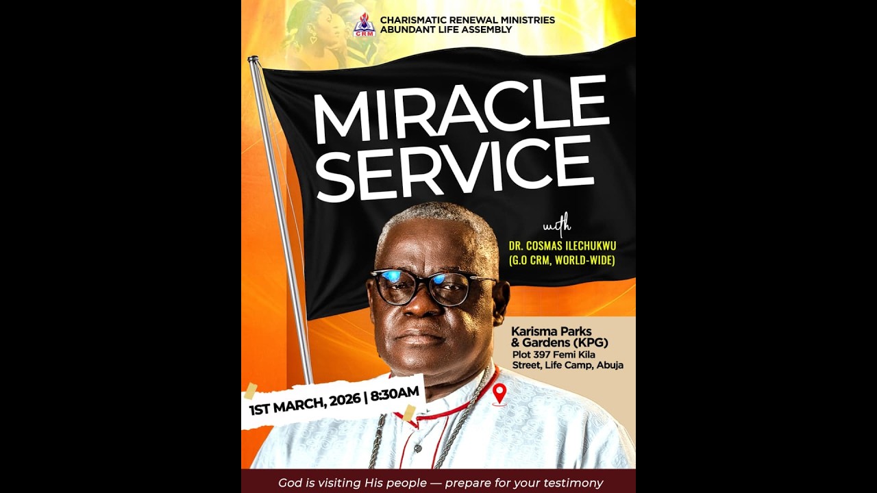 MIRACLE SERVICE WITH DR. COSMAS ILECHUKWU (G.O CRM WORLD-WIDE)
