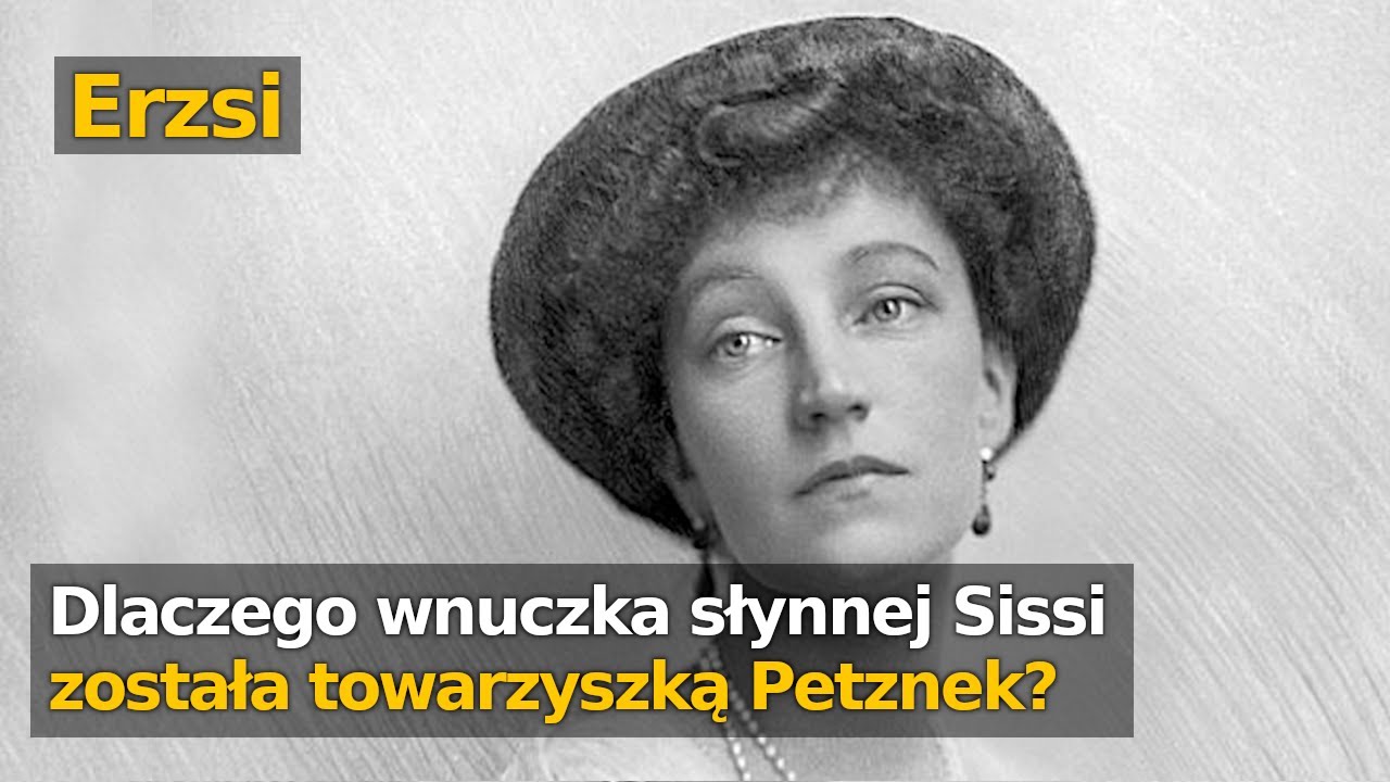 Czerwona Arcyksiężniczka-wnuczka Sissi. Arystokratka, która była szczęśliwa jako towarzyszka Petznek