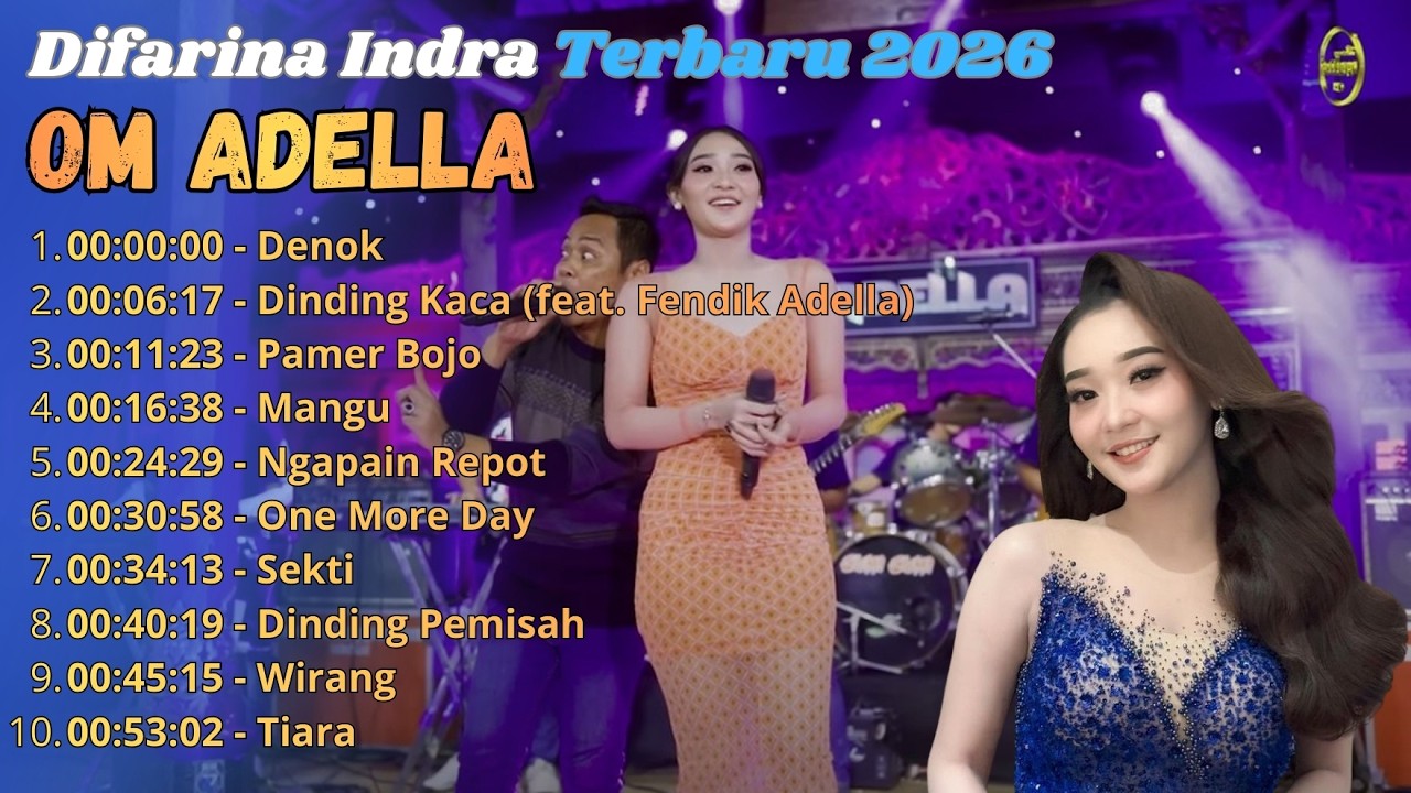 DIFARINA INDRA ADELLA FULL ALBUM 2026
