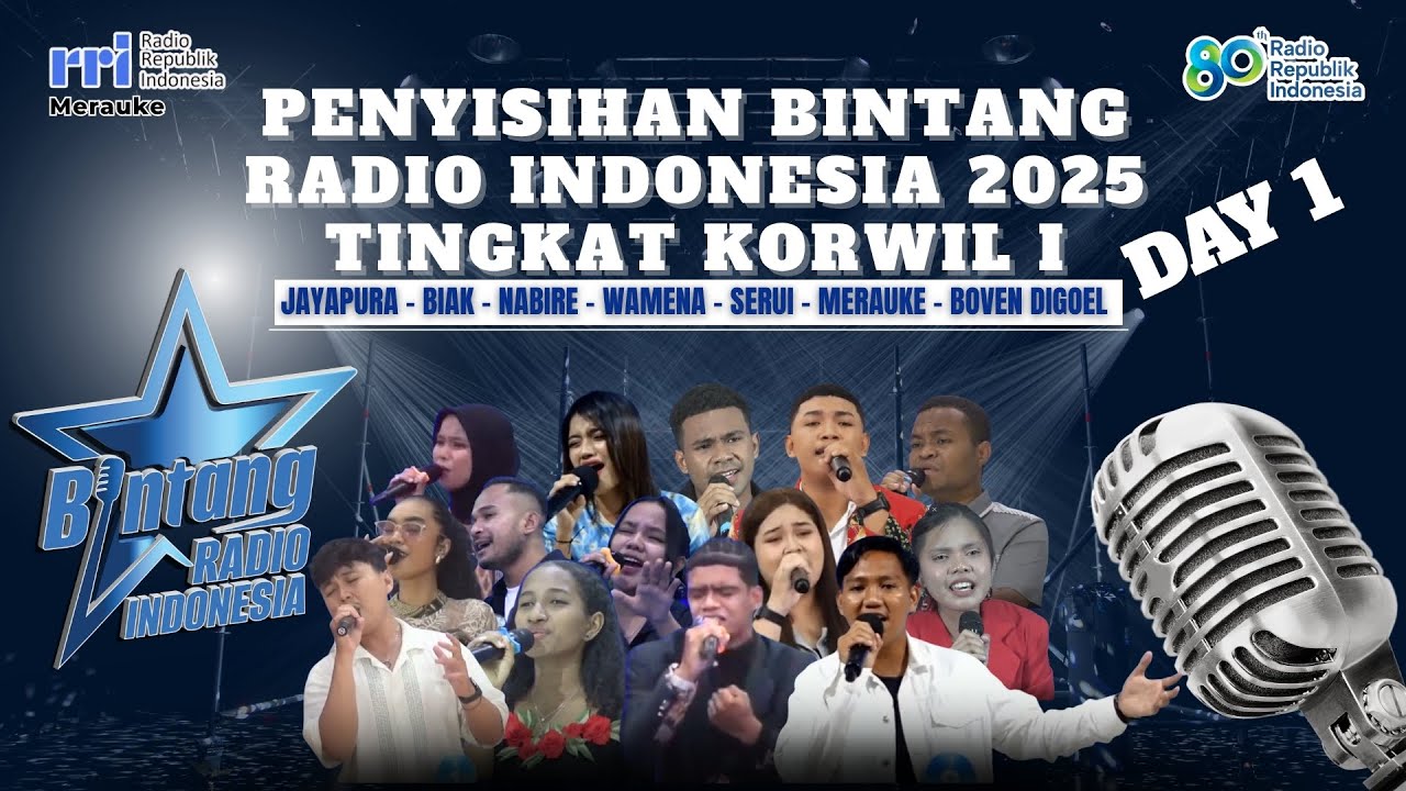 DAY 1 - SELEKSI BINTANG RADIO INDONESIA 2025 TINGKAT KORWIL I PAPUA