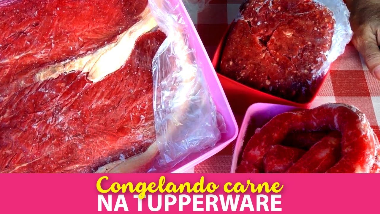 Como congelar carne no jeitosinho da tupperware