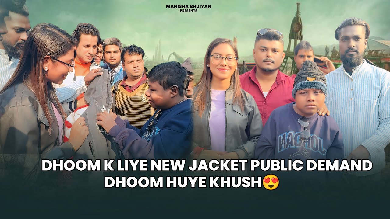 Dhoom K Liye New Jacket Public Demand ||Dhoom Huye Khush 😍|| Jamshedpur || Manisha Bhuiyan || Vlog 