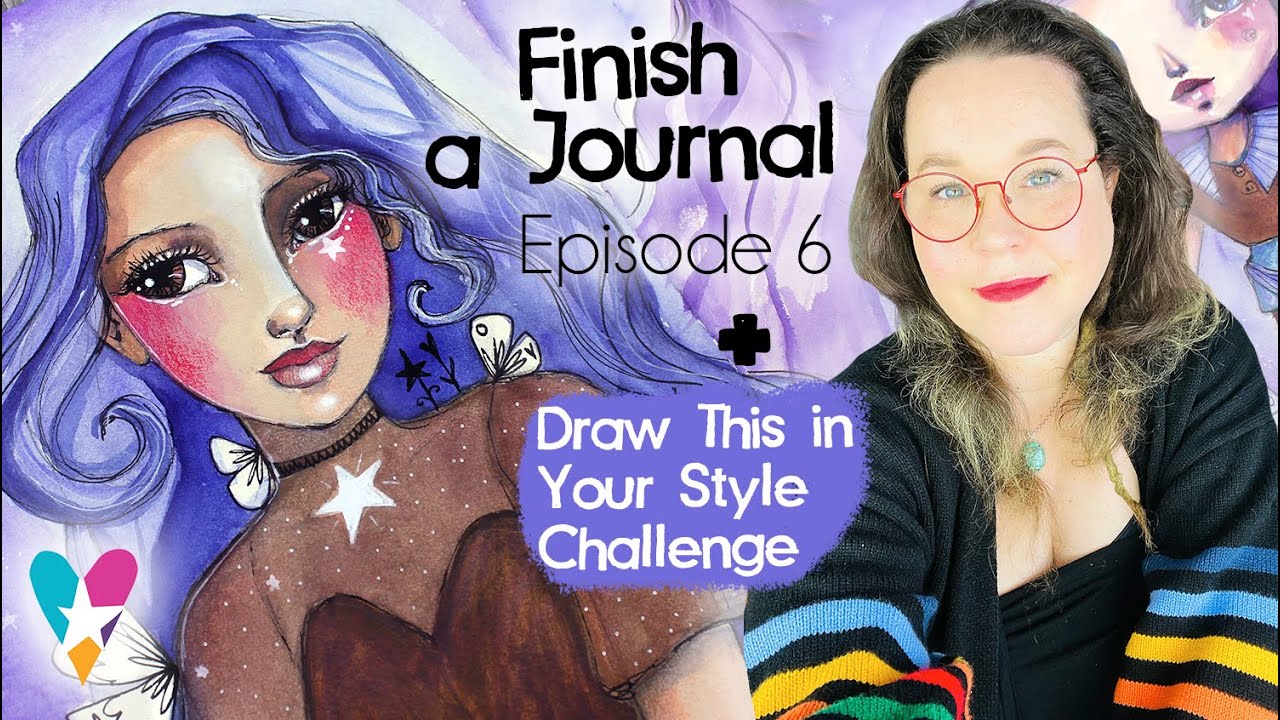 Draw This in Your Style + Finish A Journal - Ep 6 - with Tamara Laporte