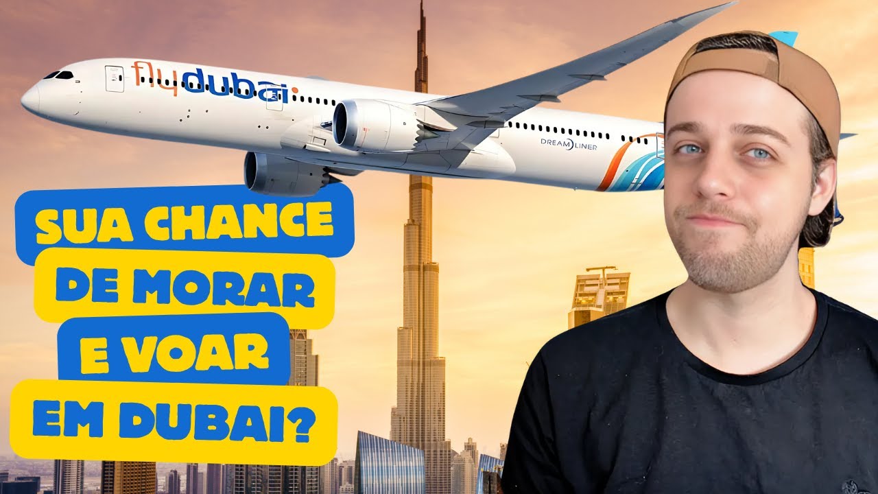 VAGA FLYDUBAI COMISSÁRIOS DE VOO - TUTORIAL