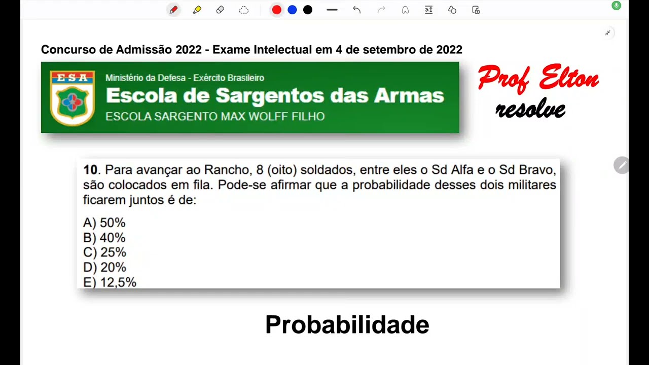 ESA 2022 - Probabilidade - Para avançar ao Rancho, 8 oito soldados, entre eles o Sd