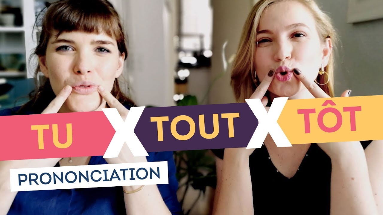TU vs. TOUT vs. TÔT | Pronúncia em francês | #04