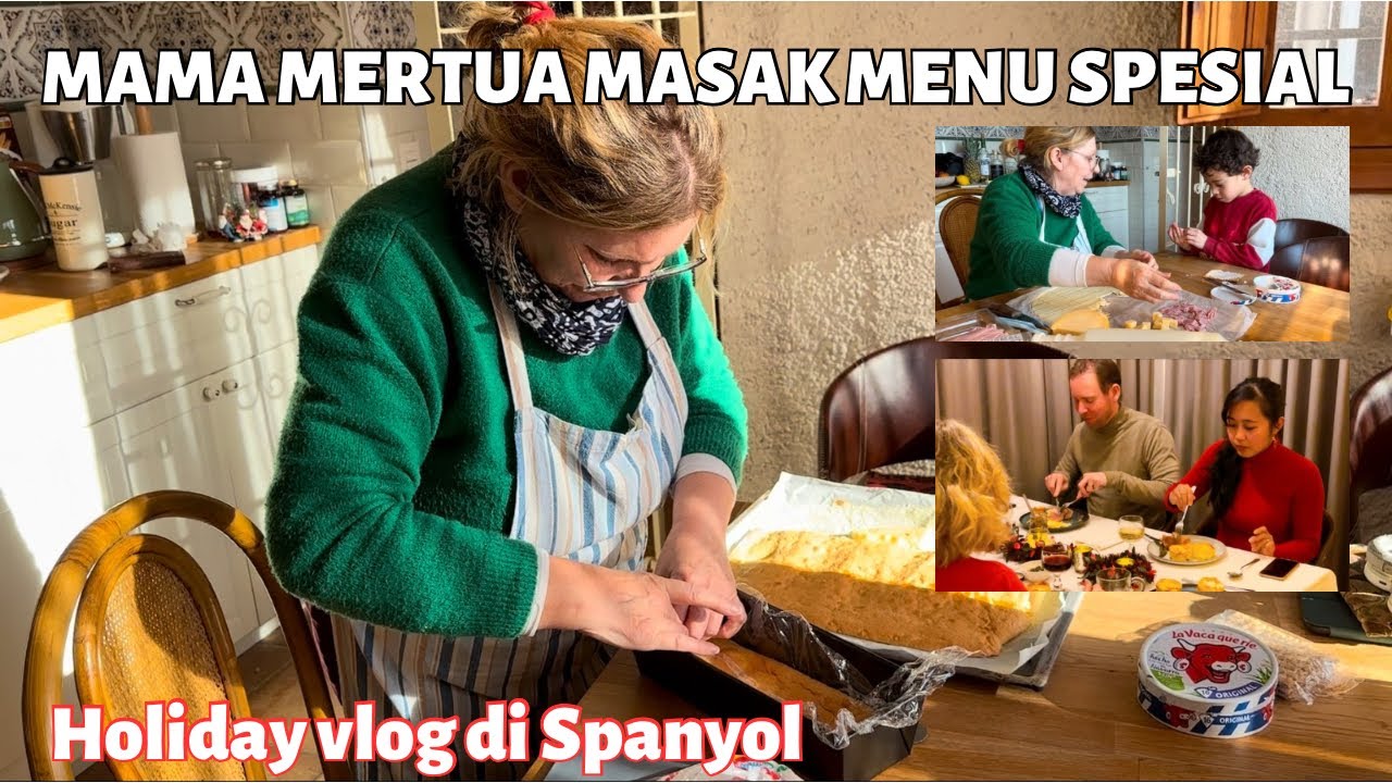 PERSIAPAN MAMA MERTUA BUAT MENU Special PRANCIS UNTUK FAMILY DINNER (Rumah Mertua di atas Gunung)