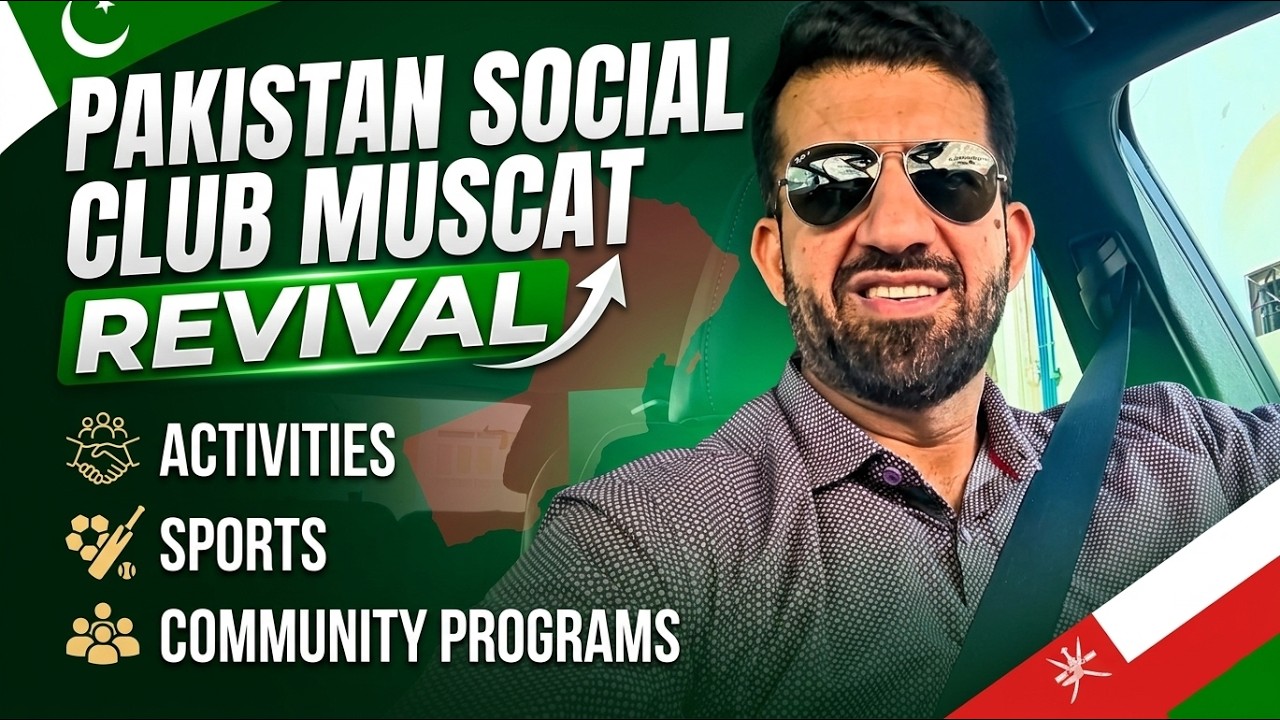 Pakistan Social Club Muscat Revival | Activities, Sports & Community Programs