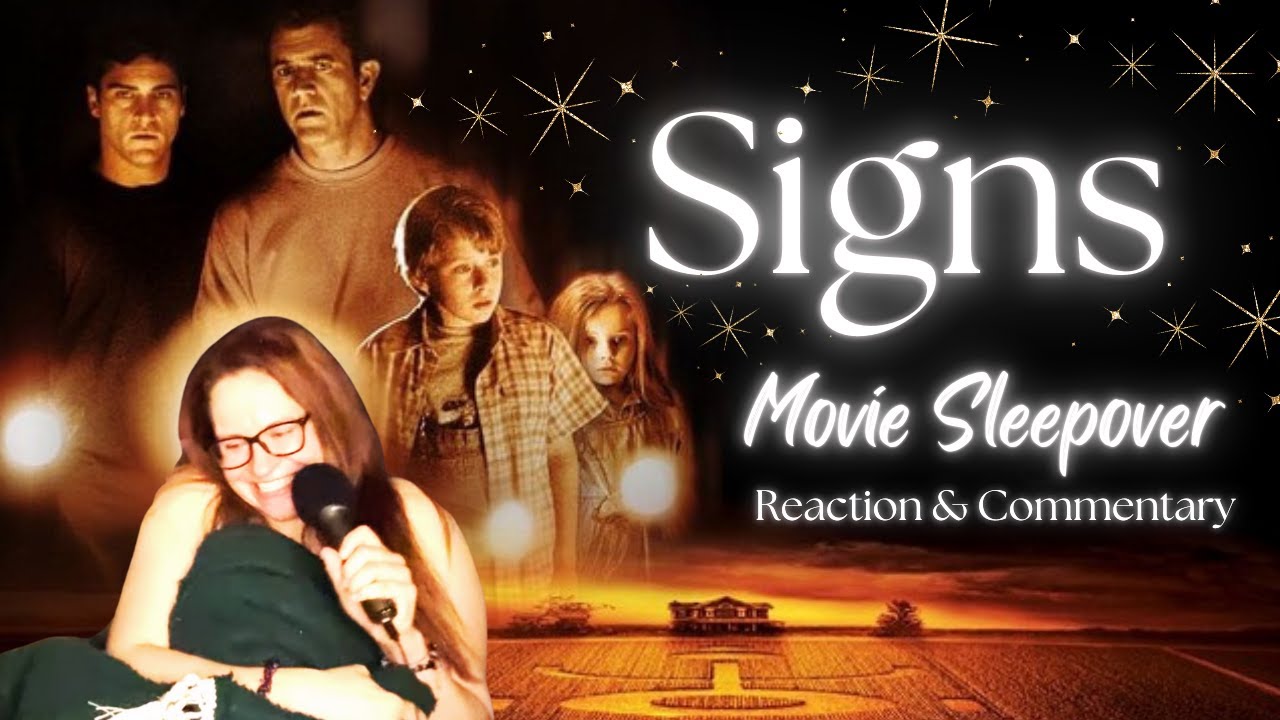 Signs (2002) HITS WAY DEEPER Than You Remember! | Movie Sleepover ep 1 | Movie Reaction & Commentary