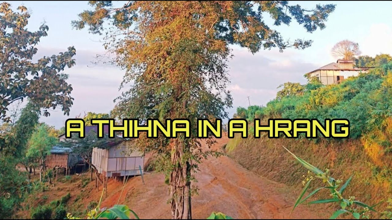 Pawl sarih naupangin an chowkidar thla a hmu // Thanthuama thihdan mak chu ( Mi Thiltawte 491 )