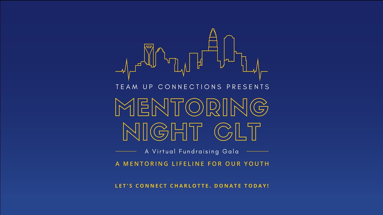 Mentoring Night Charlotte Virtual Gala | Team Up Connections