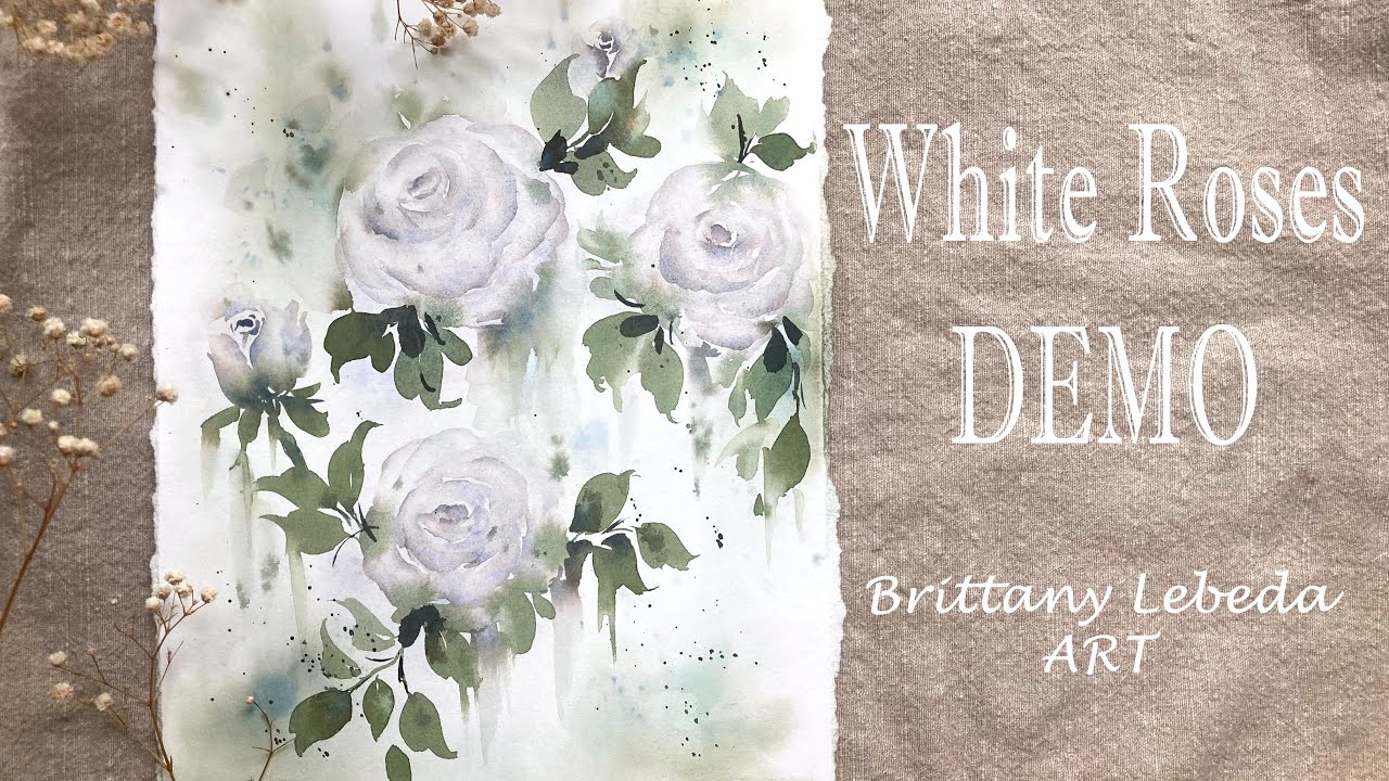 White Roses Demo | Loose Floral Watercolor | Full Painting Process