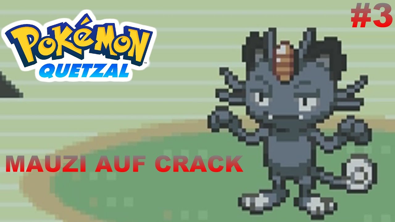Werner spielt POKEMON QUETZAL (HARDEST) - Was geht in PETALBURG CITY ? (#3)