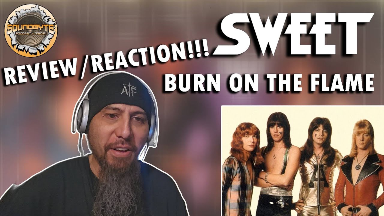 This sounded amazing! The Sweet - Burn On The Flame first time REVIEW/REACTION!!!