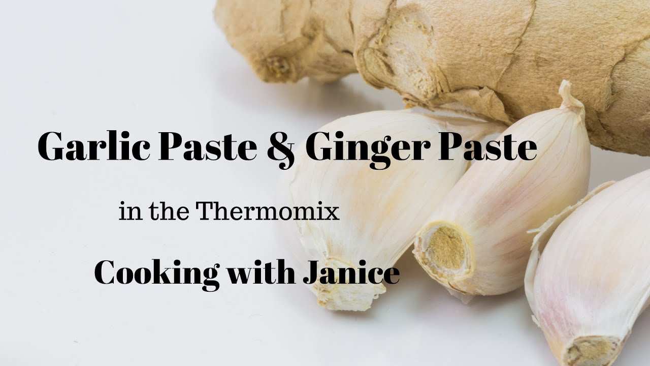 Minced Garlic & Minced Ginger in the Thermomix - Cooking with Janice