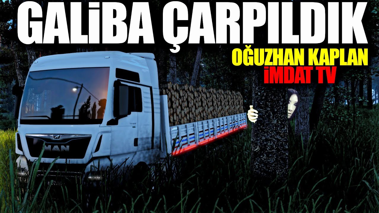 GALİBA ÇARPILDIK !! ORMANDA PARANORMAL OLAYLAR !! @oguzhankaplan - @imdatTV | ETS 2 - G27