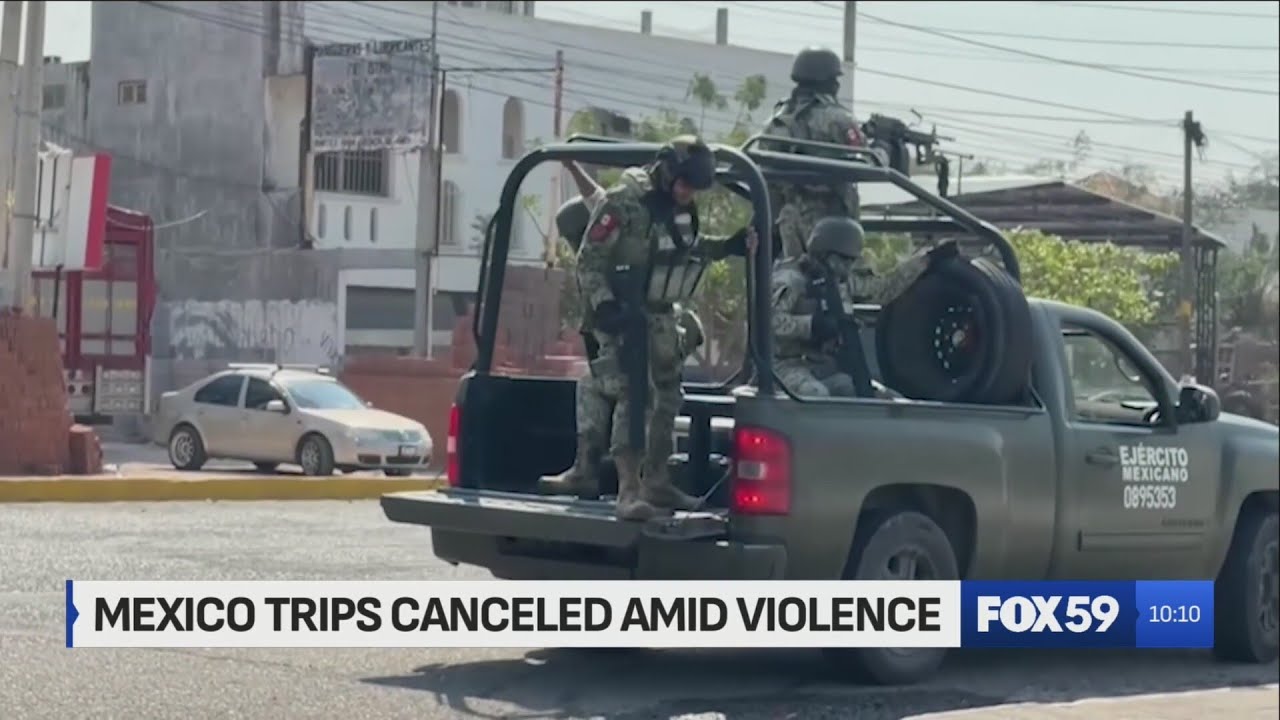 Indiana travelers cancelling trips to Mexico