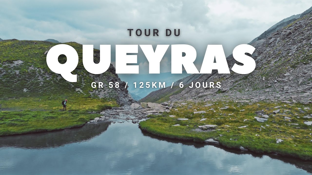 GR 58 : TOUR DU QUEYRAS EN 6 JOURS ! J’ai adoré ! 🤩