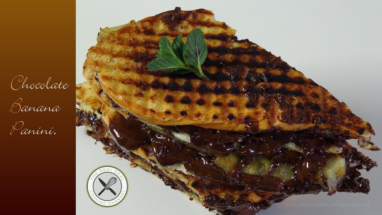 Chocolate Banana Panini – Bruno Albouze