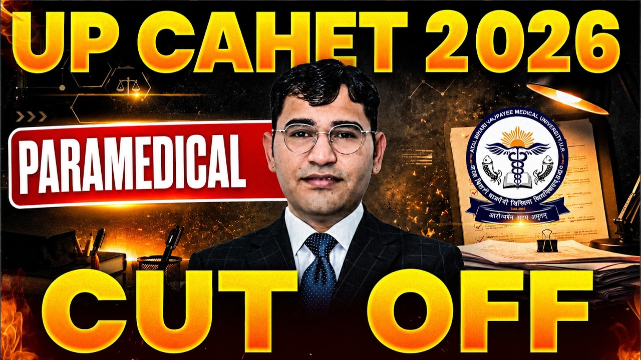 UP Paramedical 2026 Cut Off | UP Paramedical 2026 Govt College Cut Off | UP CAHET 2026 Cut Off