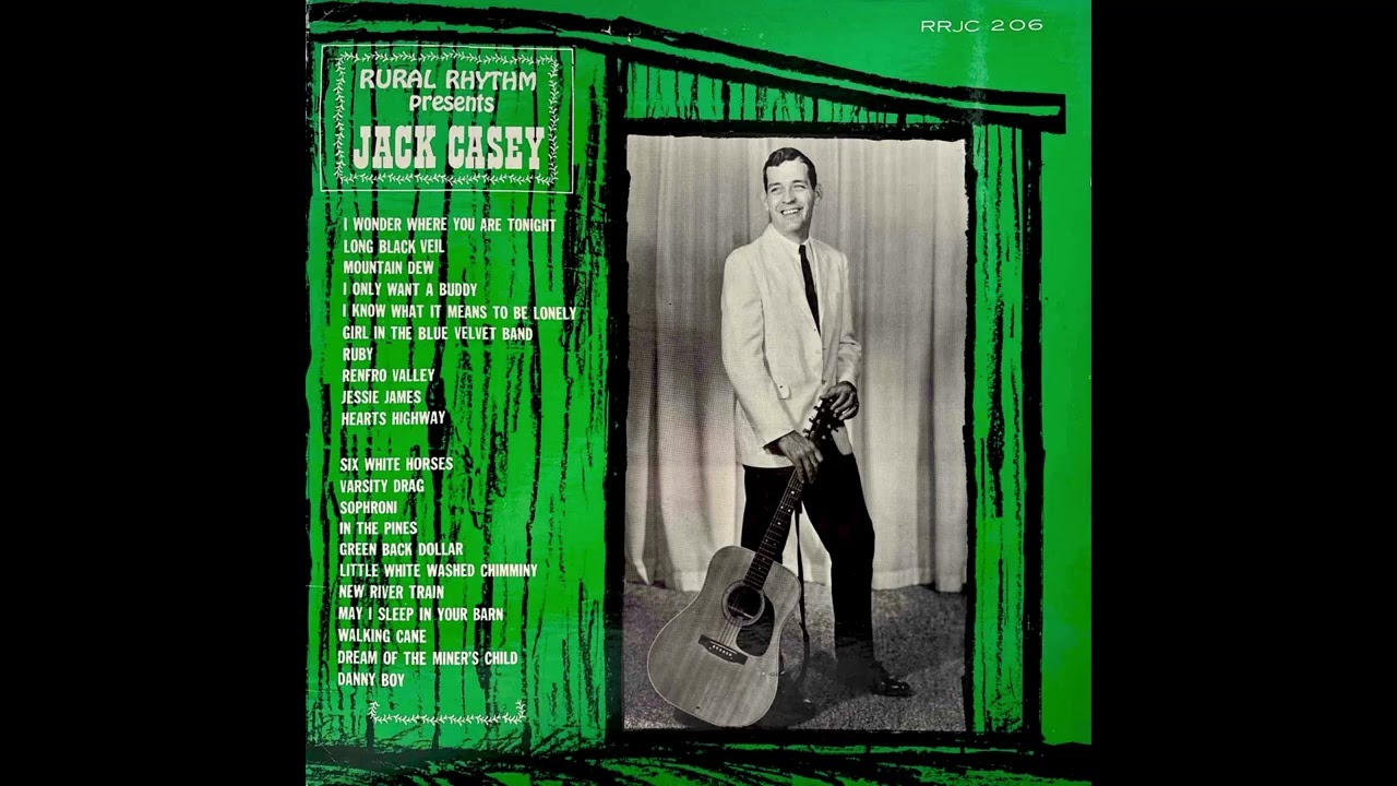 Jack Casey - Rural Rhythm Presents Jack Casey (1968, Bluegrass)