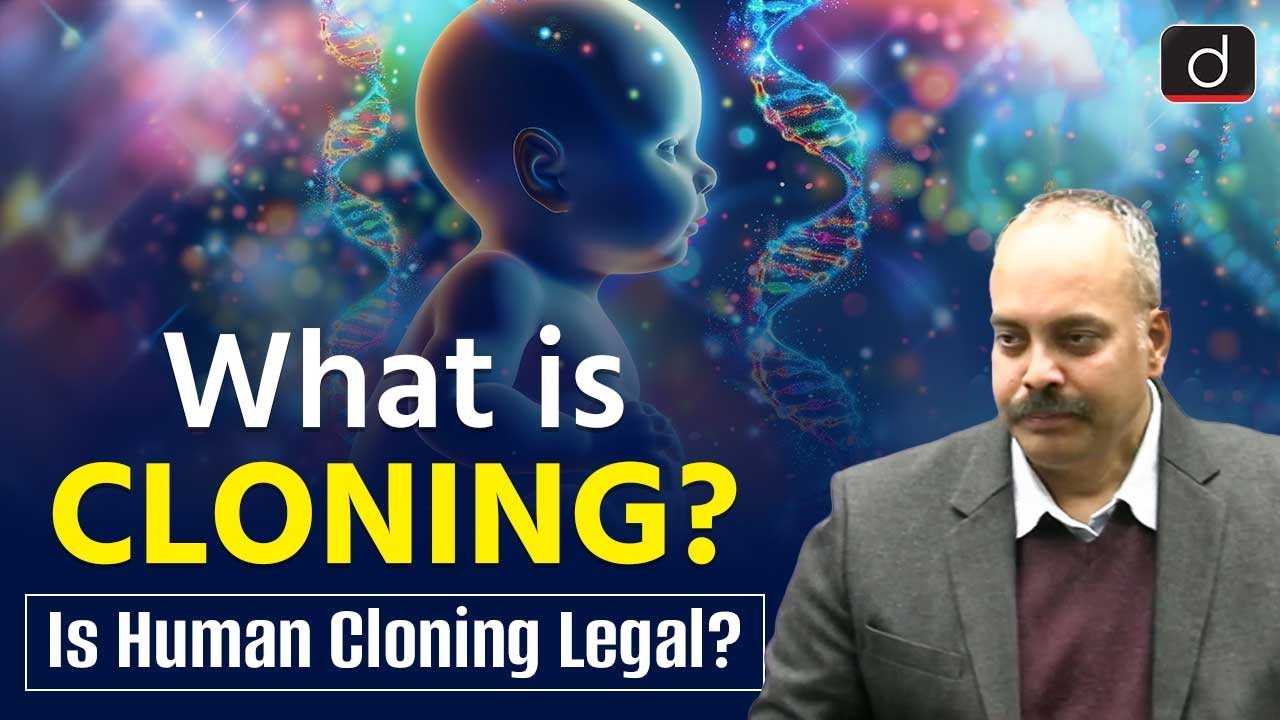 Cloning Explained | Types of Cloning and Their Significance in Science | UPSC | Drishti IAS English