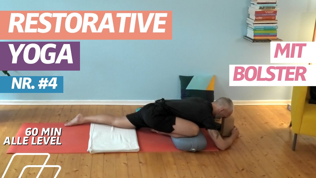 ⏰ 60:00 Minuten | Restoratives Yoga | Nerven beruhigen | Energie schöpfen | Yoga mit Bolster