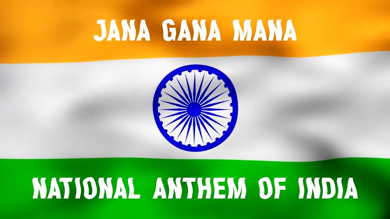 India National Anthem- Jan Gan Man