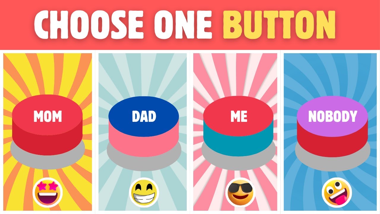 Choose Mom, Dad, Me or Nobody| Pick a Button and see Fun Surprises🎁🎀